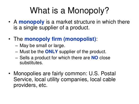 Monopoly market structure