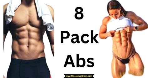 8 Pack Abs- Best Way To Get 8 Pack Abs - Fitness Mantram