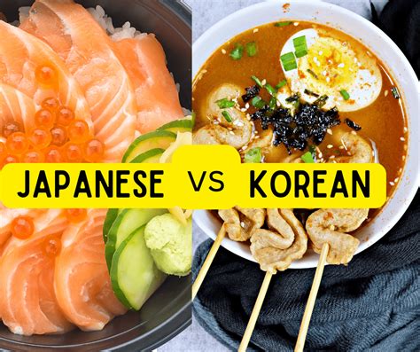 Korean vs Japanese Food