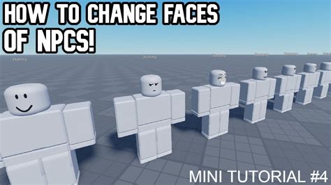 How to Change the Face of an NPC In Roblox Studio! | Mini-tutorial #4 - YouTube