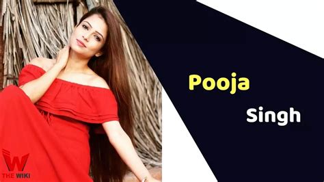 Pooja Singh (Actress) Height, Weight, Age, Affairs, Biography & More