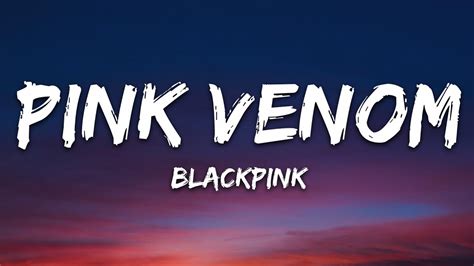 BLACKPINK - Pink Venom (Lyrics) Chords - Chordify