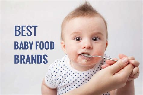 The 10 Best Baby Food Brands And Must-Try Products