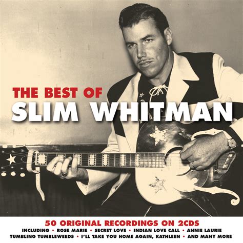 The Best of Slim Whitman