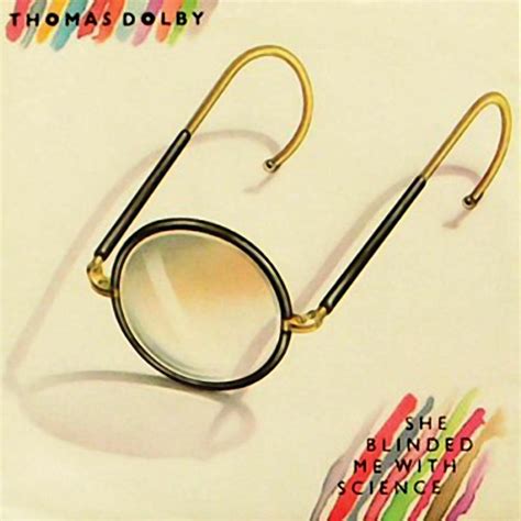 Listen Free to Thomas Dolby - She Blinded Me With Science Radio ...