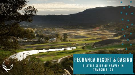 Pechanga Resort & Casino – Golf Life