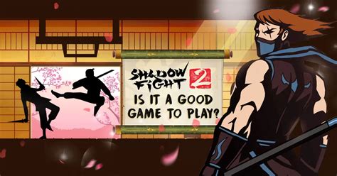 Shadow Fight 2 Review - Is It Worth Playing?