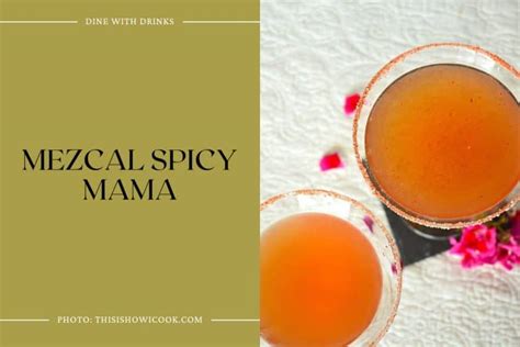 31 Smoky Mezcal Cocktails to Ignite Your Taste Buds! | DineWithDrinks