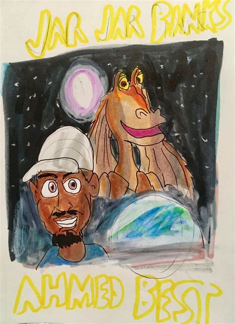 Ahmed Best-Jar Jar Binks 2022 by SonicClone on DeviantArt