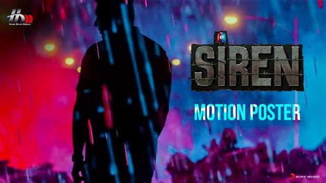 Siren - Motion Poster | Jayam Ravi, Keerthy Suresh | G.V. Prakash Kumar ...