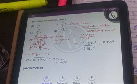 The packing fraction in BCC lattice is | Filo