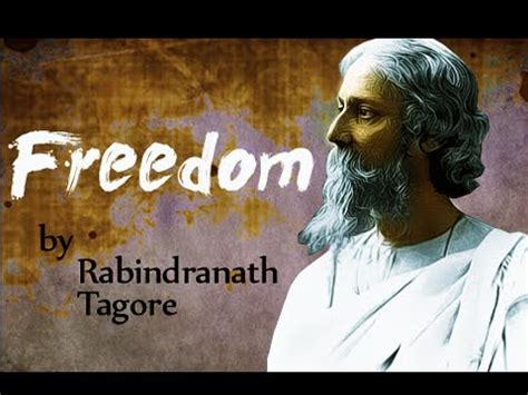 Freedom by Rabindranath Tagore - Poetry Reading - YouTube