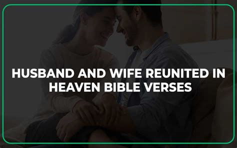 27+ Husband and Wife Reunited in Heaven Bible Verse - Scripture Savvy