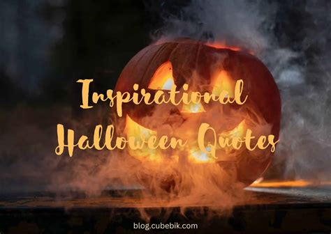 Inspirational Halloween Quotes: The 15 Frightfully Fun Ideas