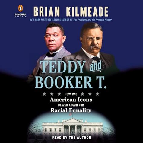 Teddy and Booker T. By Brian Kilmeade | AudioBook Download