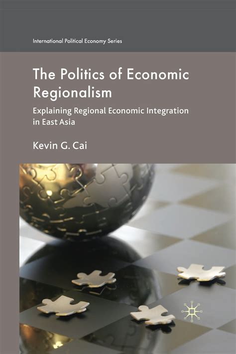 International Political Economy: The Politics of Economic Regionalism (Paperback) - Walmart.com ...