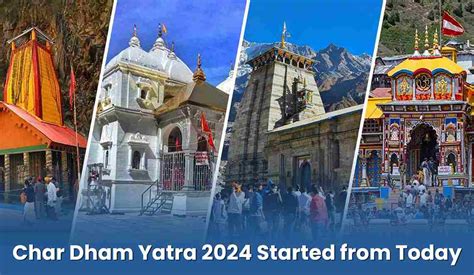 Char Dham Yatra 2024 Started from Today, See all the Information Here ...