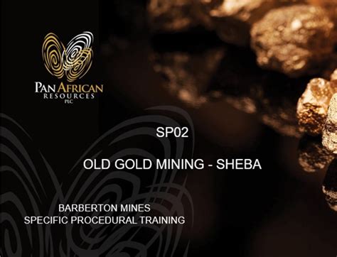 Barberton Mines (SP02) – OLD GOLD MINING – SHEBA