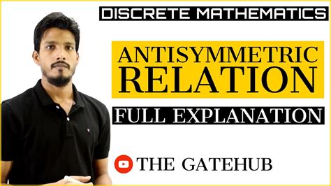 Antisymmetric Relation with Examples | Discrete Mathematics - YouTube