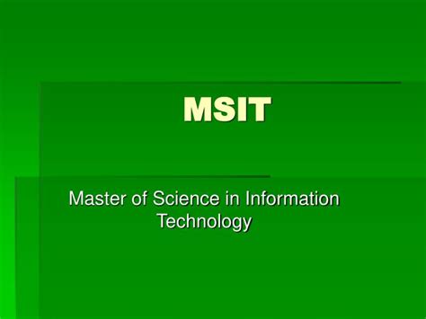 PPT - MSIT PowerPoint Presentation, free download - ID:6794314