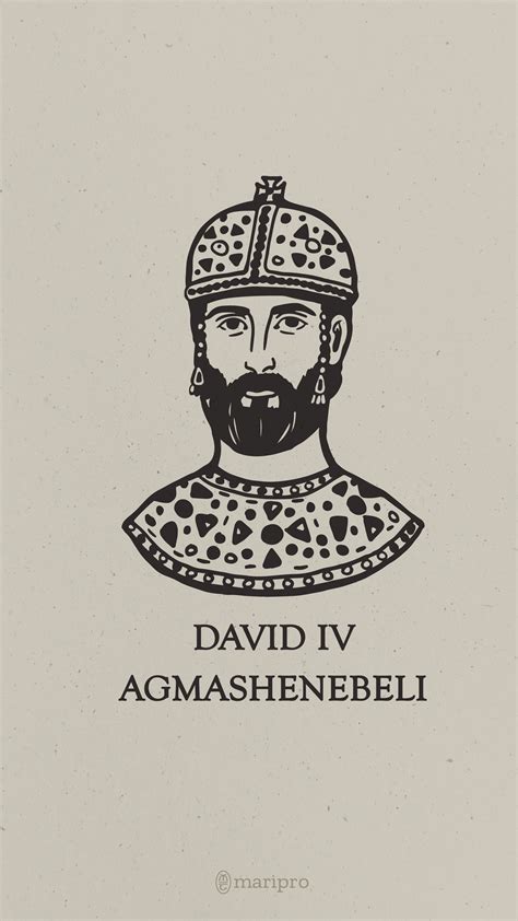 David IV - King of Georgia