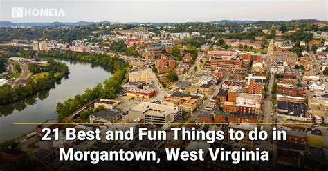 21 Best and Fun Things to do in Morgantown, WV | HOMEiA