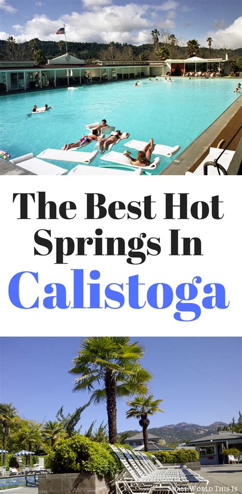 The Best Calistoga Hot Springs | Hot springs, California travel ...