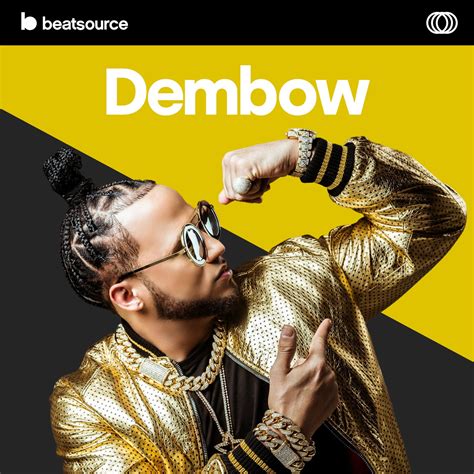 Dembow playlist for DJs on Beatsource