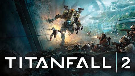 Titanfall 2 - PC Gameplay - Max Settings - YouTube