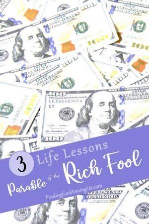 3 Life Lessons from the Parable of the Rich Fool - Finding God Among Us