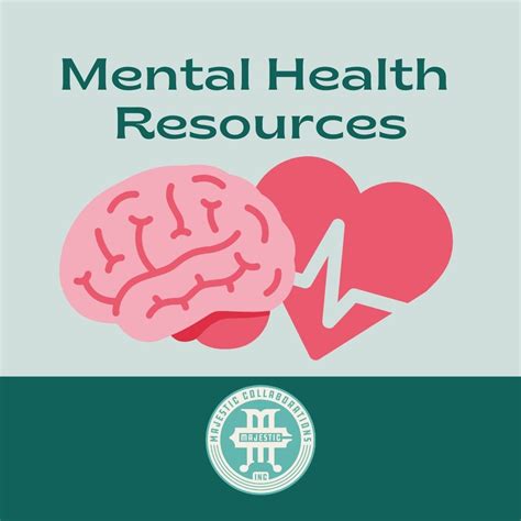 Mental Health Resources - Majestic Collaborations