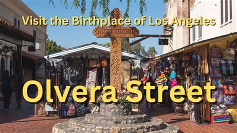 Olvera Street Map