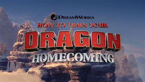 How to Train Your Dragon: Homecoming | Dreamworks Animation Wiki | Fandom