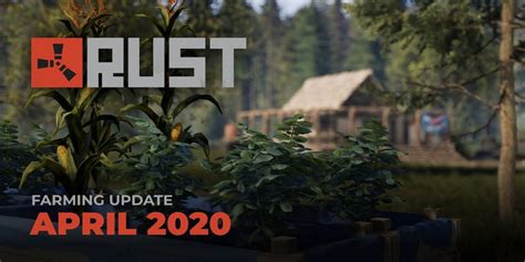 Rust: Farming 2.0 Basics (New April 2020 Update)