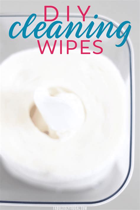 Simple DIY Cleaning Wipes That Are Cheap to Make - Fabulessly Frugal