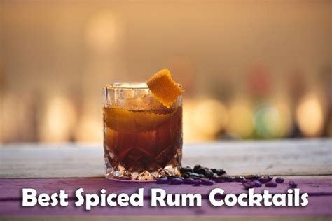 Best Spiced Rum Cocktails That You Should Try - DrinkingFactoids.com