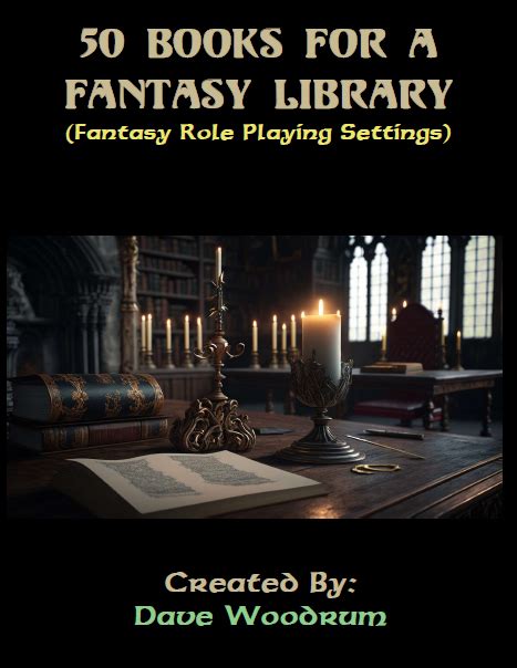 50 Books For A Fantasy Library - Fishwife Games | Fantasy Lists | Fantasy Stuff | DriveThruRPG.com