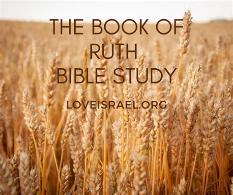 The Book of Ruth Bible Study Chapter 1 Part 1 – Biblically Inspired Life