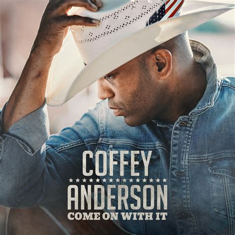 Go Country - Coffey Anderson | Shazam