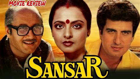 Sansar 1987 Hindi Movie Review | Anupam Kher | Rekha | Raj Babbar ...