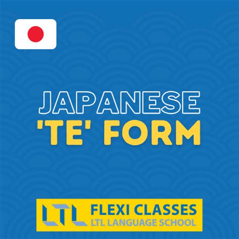 Japanese Te Form (て) | Complete Explanation With Useful Examples ...