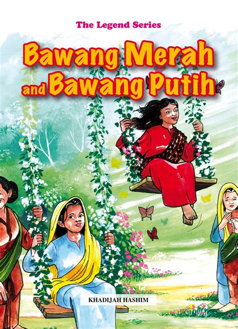 Bawang Merah Bawang Putih | Karya Sastra