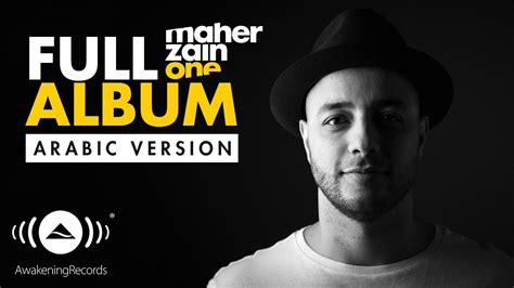 Maher Zain - One | Full Album (Arabic Version) | Maher zain, Maher zain songs, Album