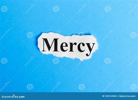 Mercy Text on Paper. Word Mercy on a Piece of Paper Stock Photo - Image ...