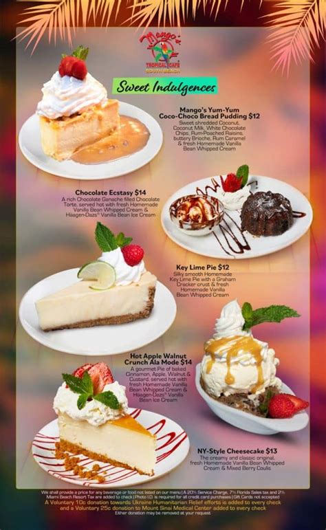 Sweet Indulgences - Desserts Menu l Mango’s Tropical Cafe of South Beach