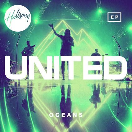 Louder Than The Music - Hillsong United Release 'Oceans EP' Ahead Of 'Zion Acoustic Sessions'