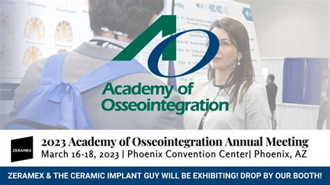 Information about Academy of Osseointegration 2023 Archives - Zeramex USA