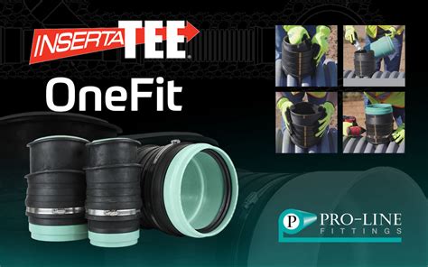 Inserta Tee® OneFit | Product Update | Pro-Line Fittings