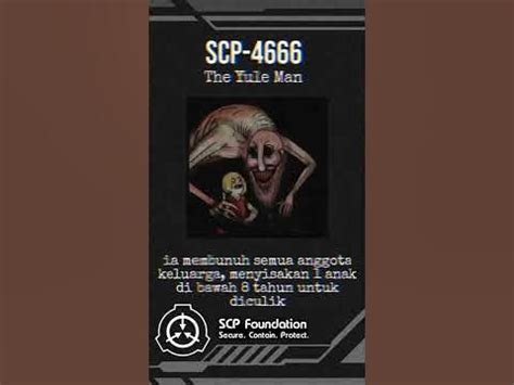 SCP-4666 "THE YULE MAN" - Pria Tua Pemangsa Bocil // #scp - YouTube