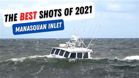 BEST OF MANASQUAN INLET 2021 - The BEST Boat Shots Wins and Fails ...